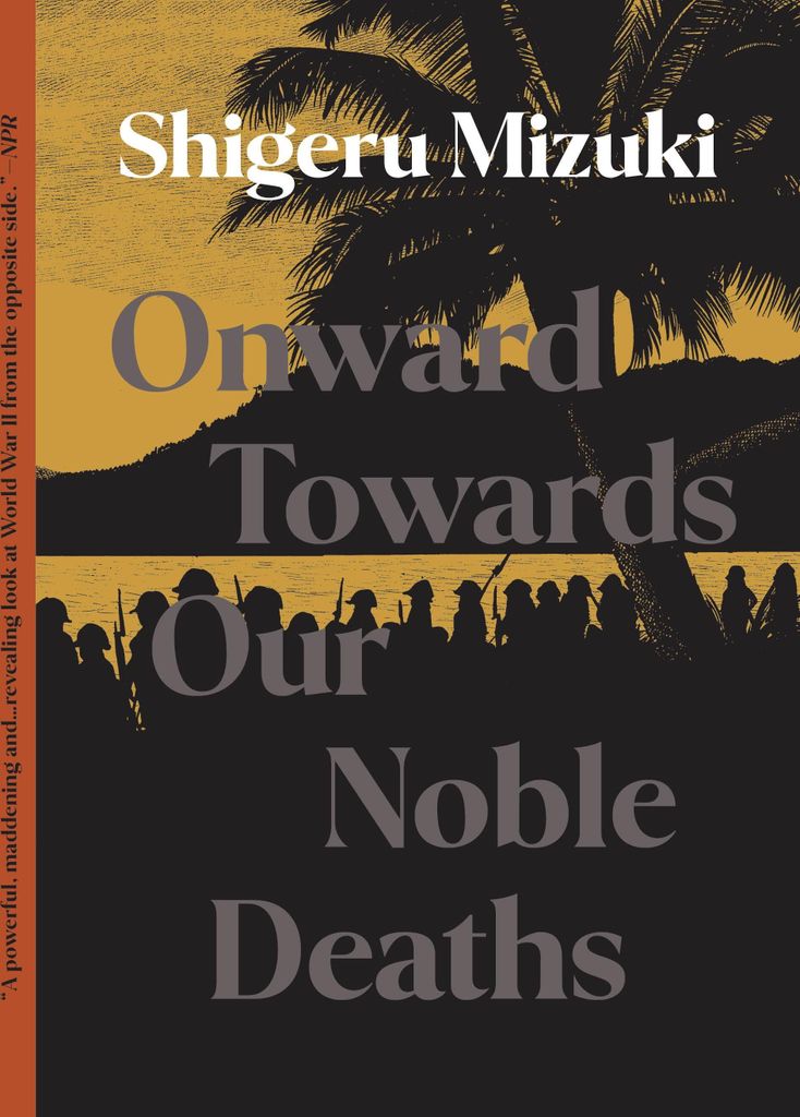 Onward Towards Our Noble Deaths Produktbild 