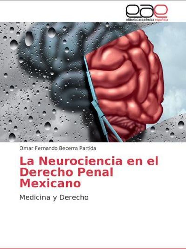 Neurowissenschaften im mexikanischen Strafrecht