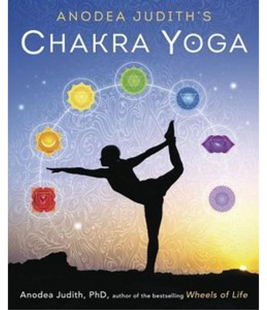 Anodea Judith's Chakra Yoga