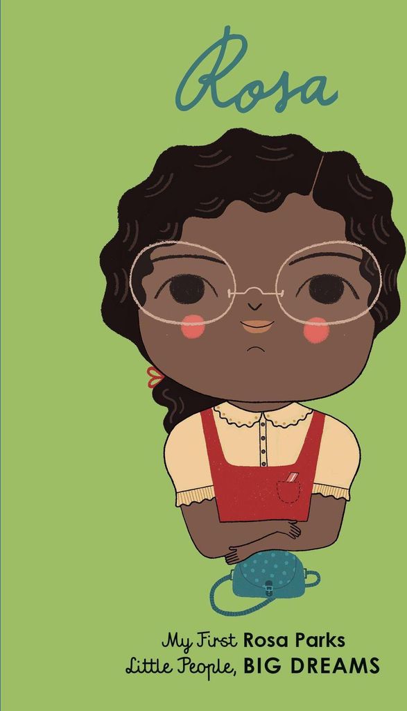 Little People, Big Dreams: Rosa Parks