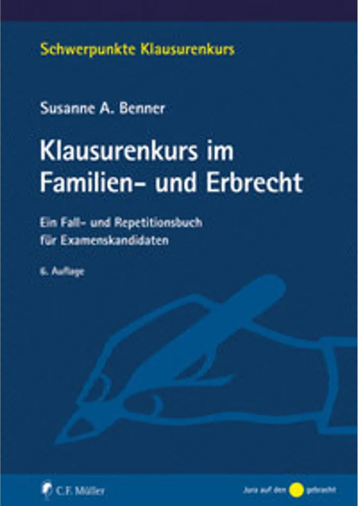 Réussir ses Cas Pratiques de Droit Allemand Klausurenkurs Familienrecht