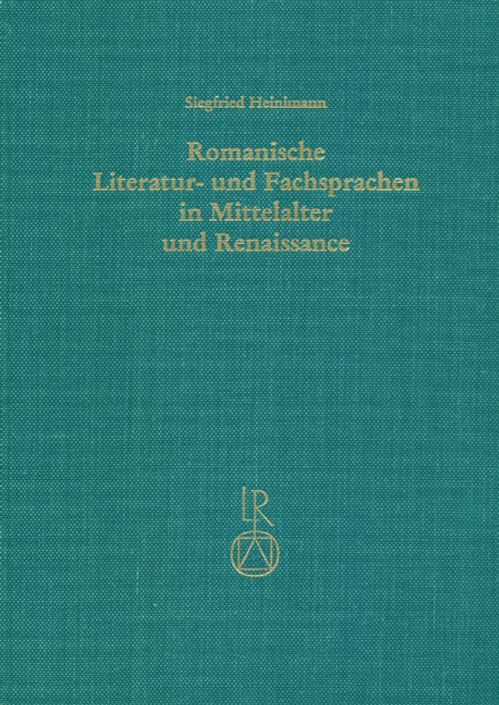 Romanische Literatur- und Fachsprachen in Mittelalter und Renaissance