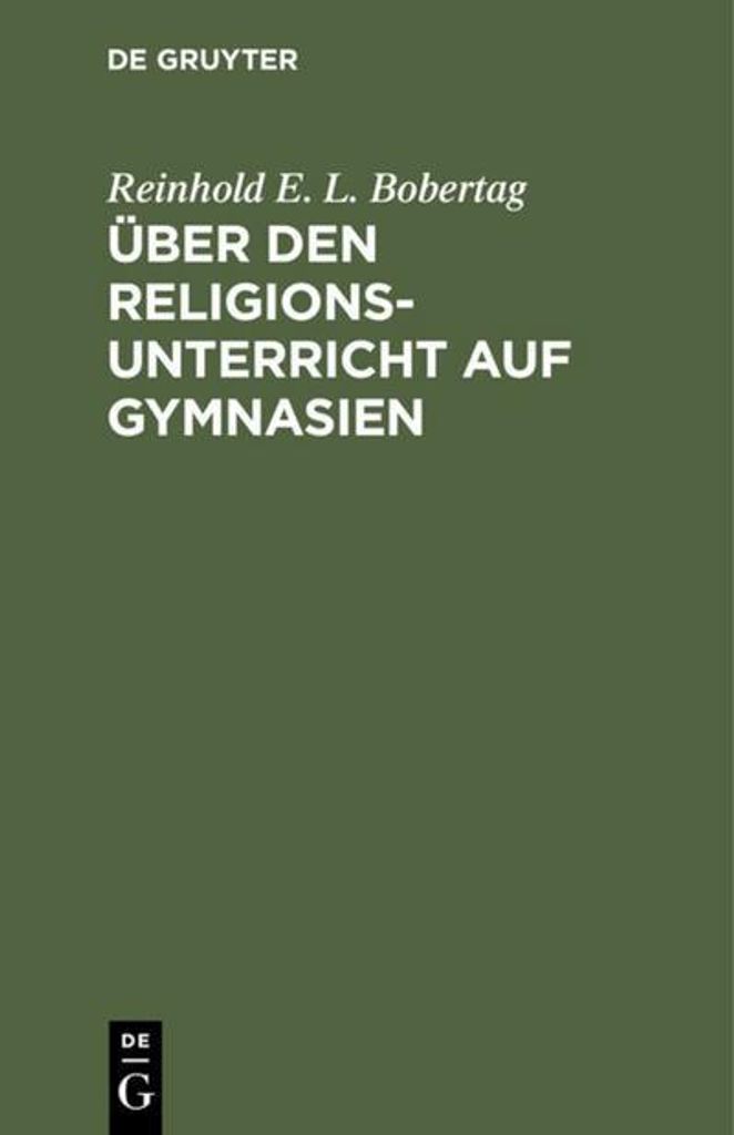 Über den Religionsunterricht auf Gymnasien