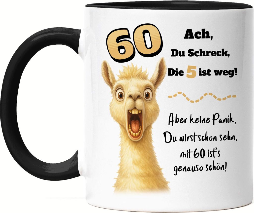 Ach du Schreck Lama Tasse Schwarz Lustiges Geschenk 60 Geburtstag Party Spaß Frauen Männer
