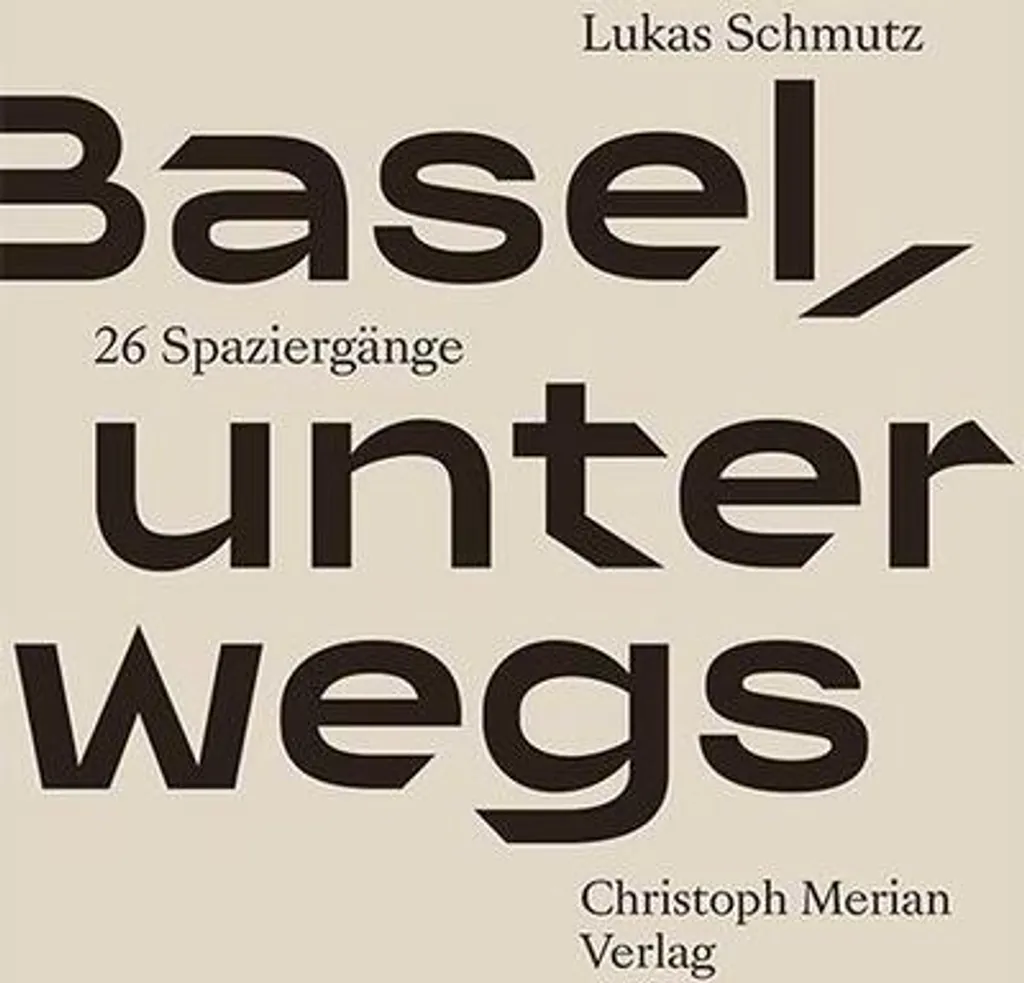 Guide de randonnée urbaine Basel unterwegs pour explorer Bâle à pied