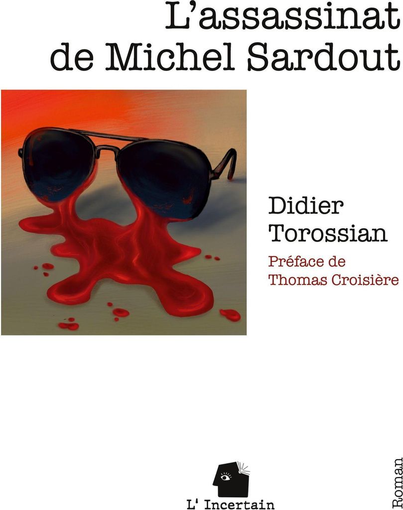 Die Ermordung von Michel Sardout