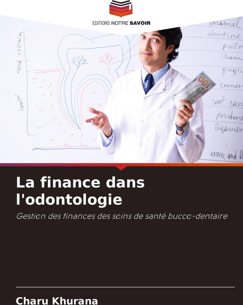 La finance dans l'odontologie