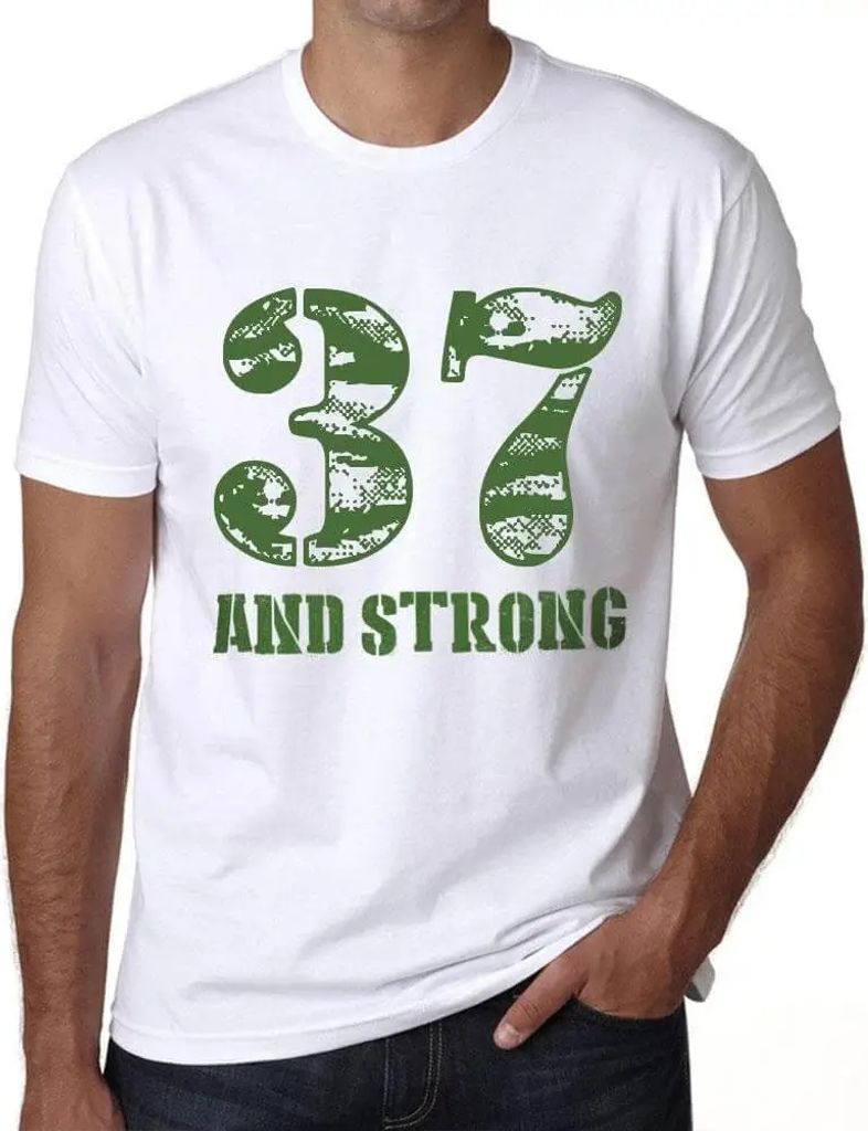 Herren Grafik T-Shirt 37 und stark – 37 And Strong – Geschenk 37. Geburtstag Jahrestag 37 Jahre Jubiläum 37 Jährige Mann Jahrgang 1987 Kurzar...