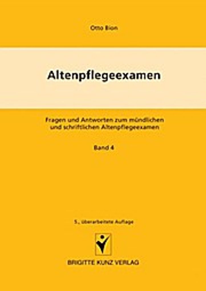Altenpflegeexamen Bd. 4