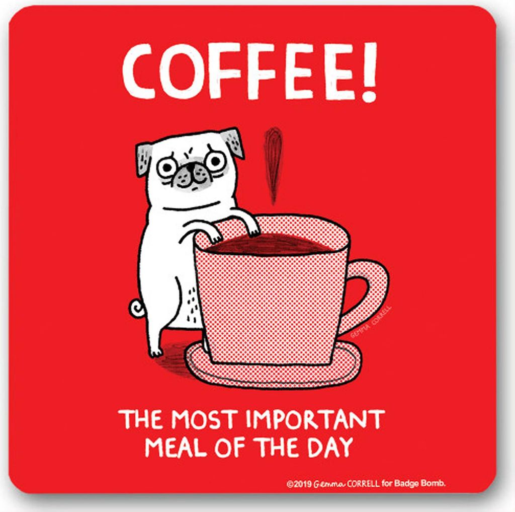 Untersetzer Gemma Correll Hund Katze Spruch Coffee! Bieruntersetzer Glasuntersetzer