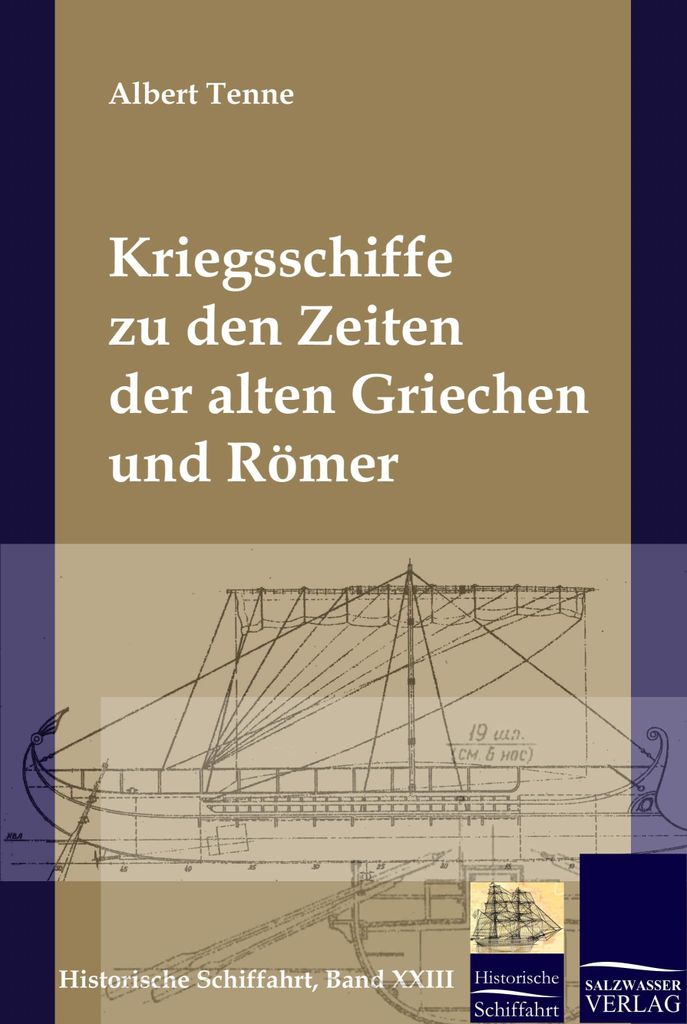 Kriegsschiffe zu den Zeiten der alten Griechen und Römer