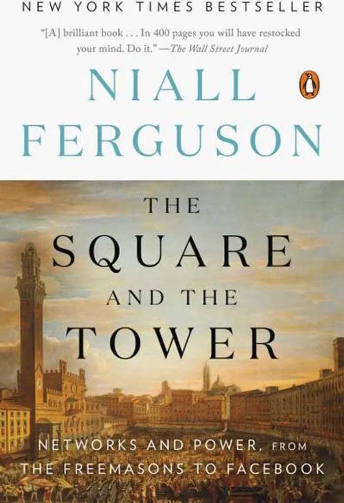 Livre The Square and the Tower - Essai Historique sur les Hiérarchies