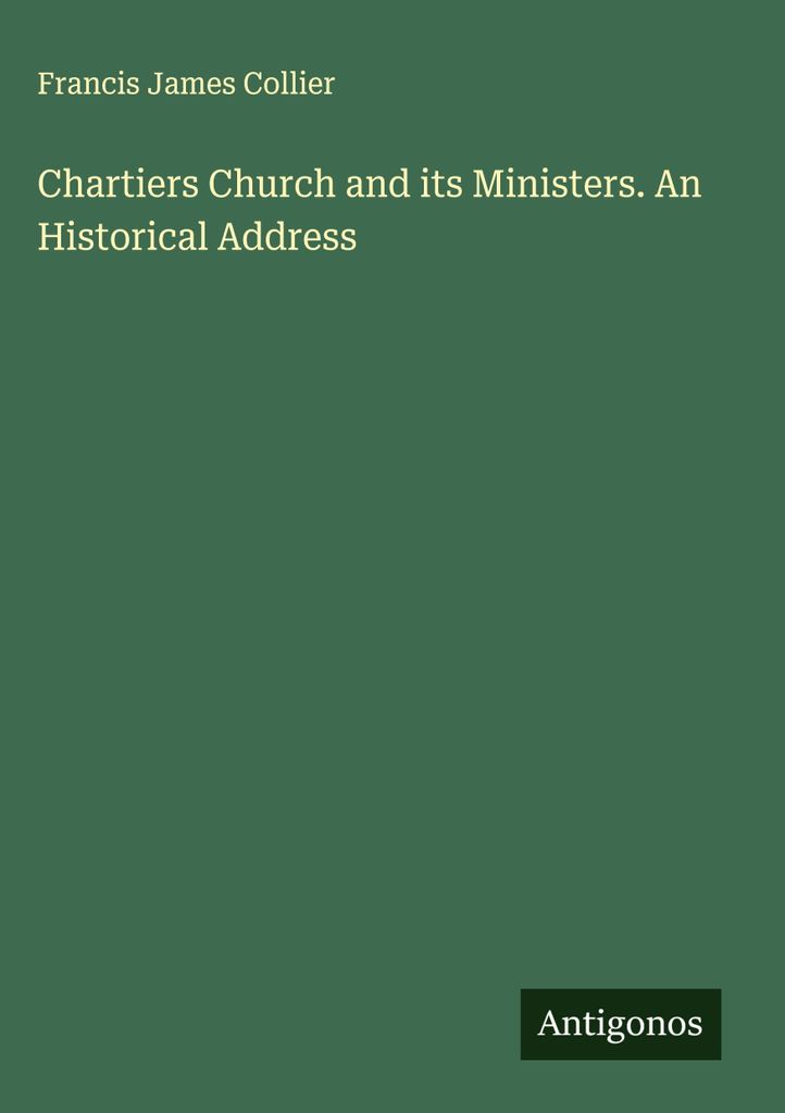 Chartiers Church and its Ministers. An Historical Address