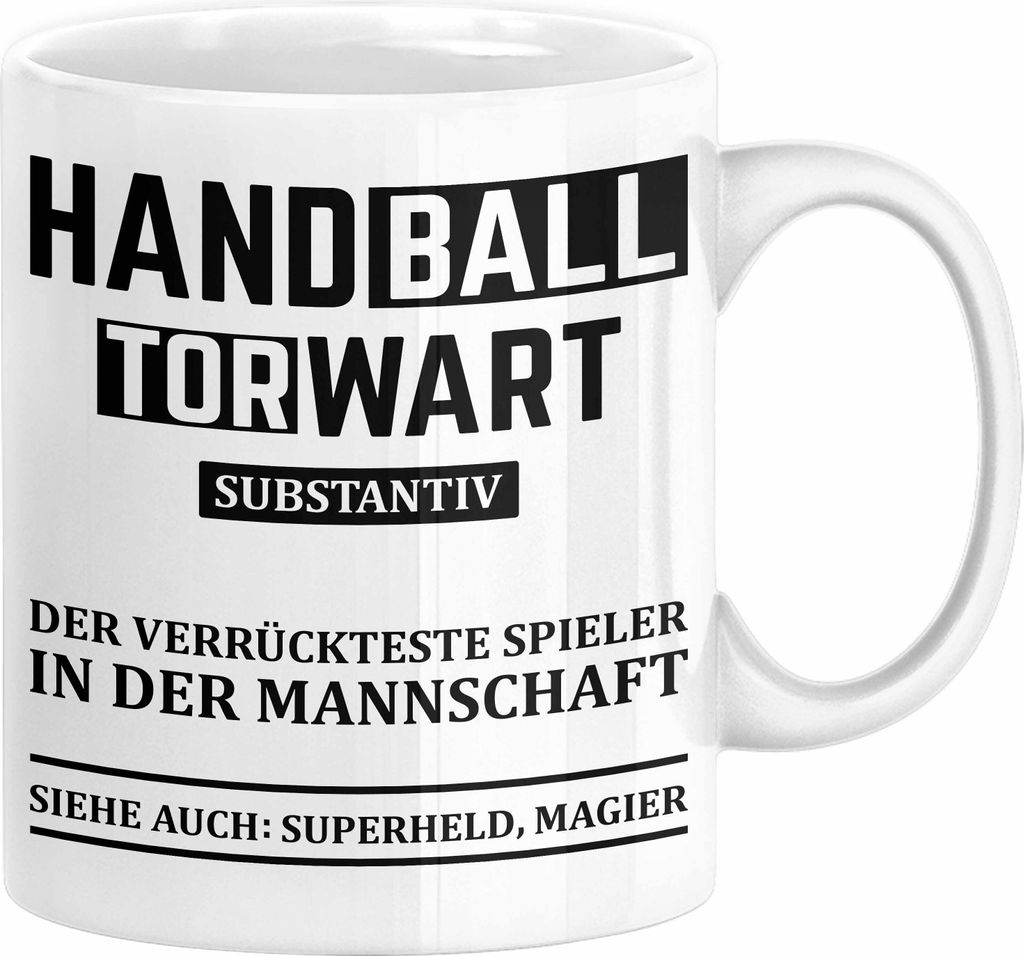 Handball Torwart Geschenk Tasse Geschenkidee Handball-Spieler Handballspielerin Mädchen Jungs Kaffee-Becher (Weiß)