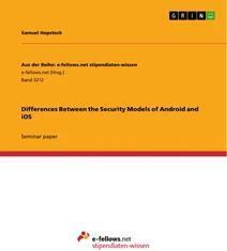 Differences Between the Security Models of Android and iOS