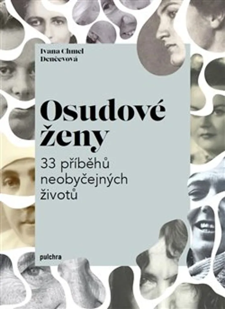 Idée Cadeau Culture : Livre Osudové ženy - 33 Histoires de Femmes Inspirantes