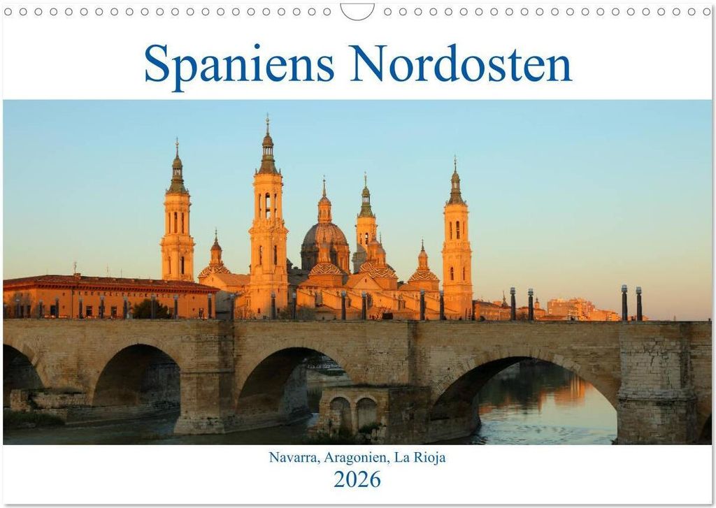 Spaniens Nordosten (Wandkalender 2026 DIN A3 quer), CALVENDO Monatskalender
