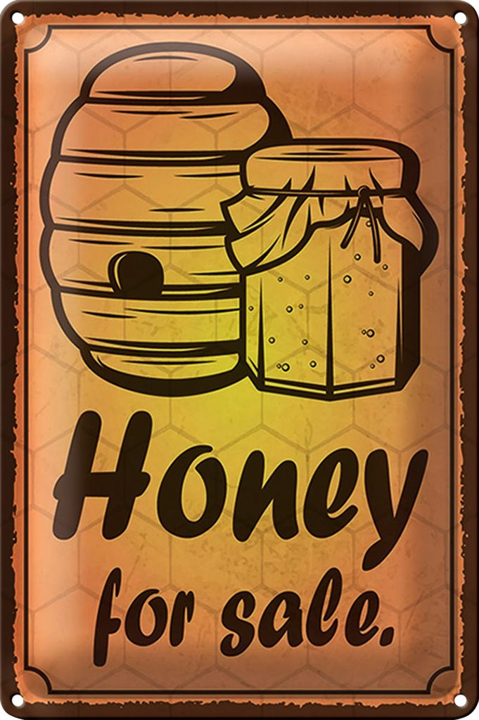 Blechschild Hinweis 40x30cm Honey forHonig Verkauf