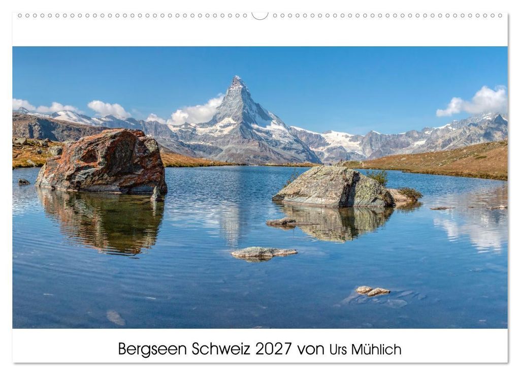 Bergseen Schweiz von Urs Mühlich (Wandkalender 2027 DIN A2 quer), CALVENDO Monatskalender