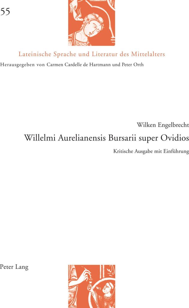 Willelmi Aurelianensis Bursarii super Ovidios