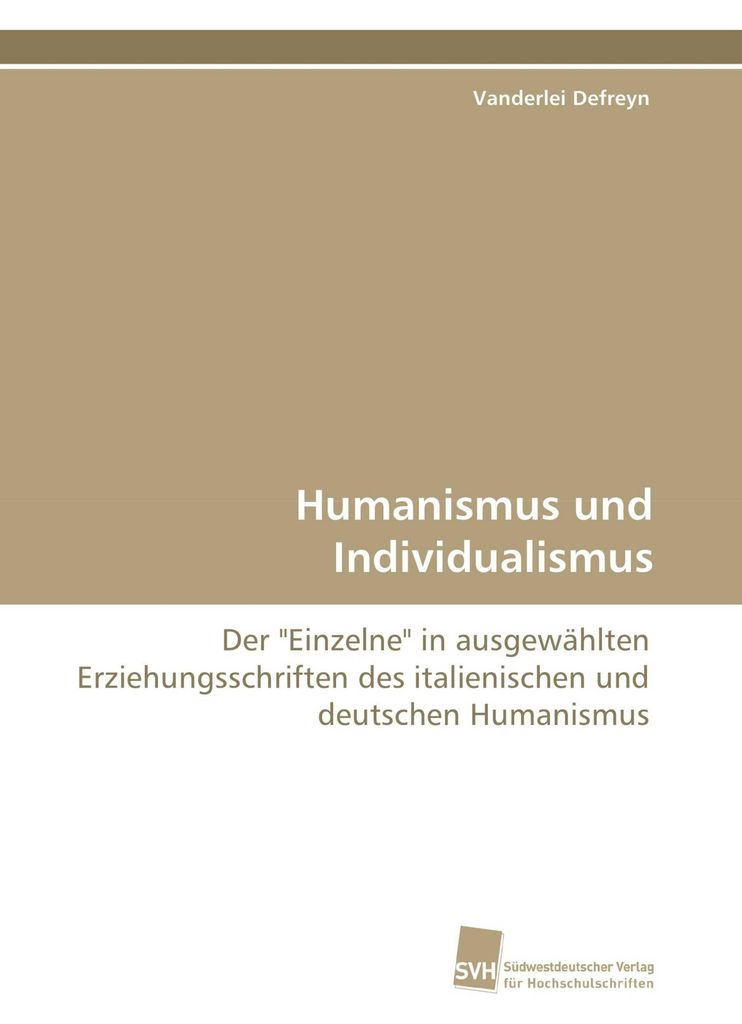 Humanismus und Individualismus