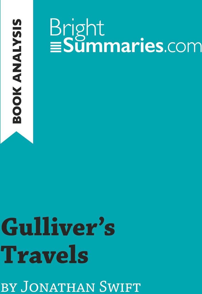 Gulliver's Travels by Jonathan Swift (Book Analysis)
