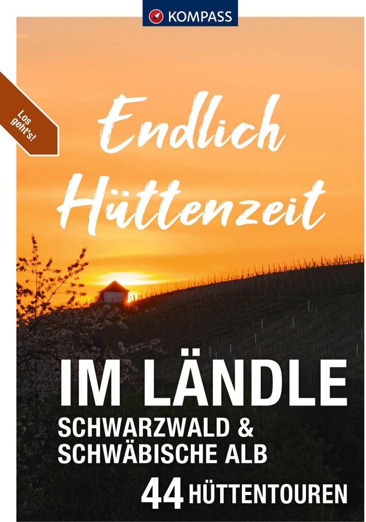 KOMPASS Endlich Hüttenzeit - Im Ländle