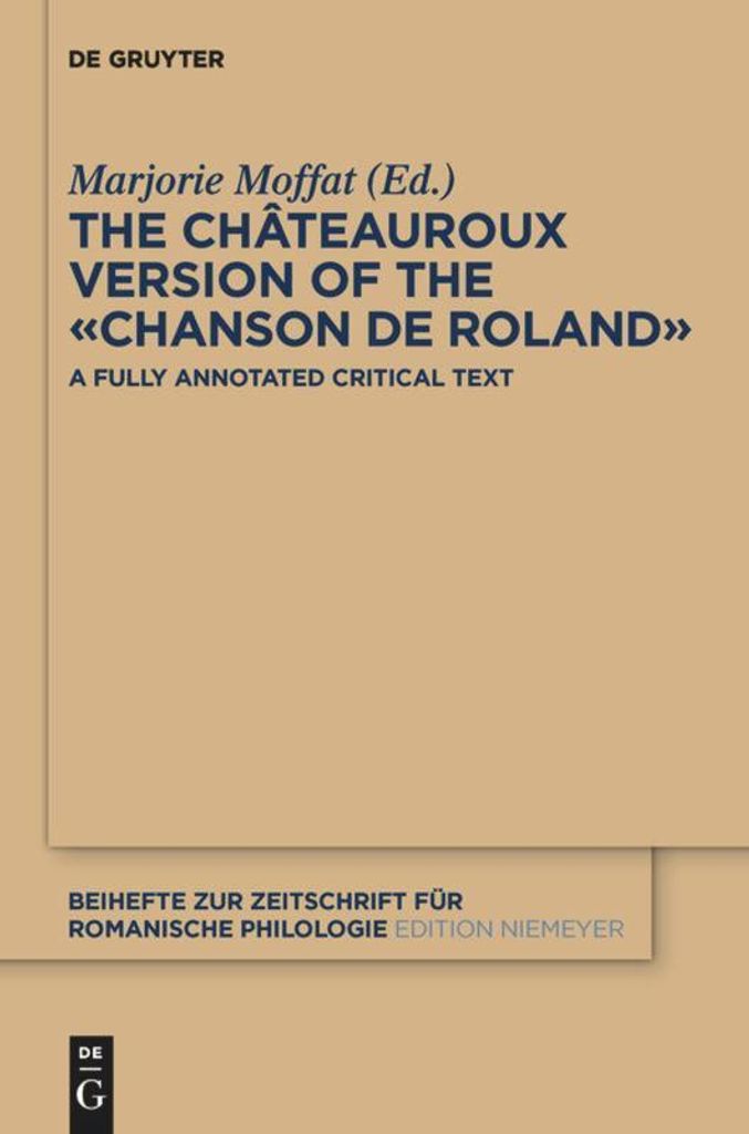 The Châteauroux Version of the "Chanson de Roland"