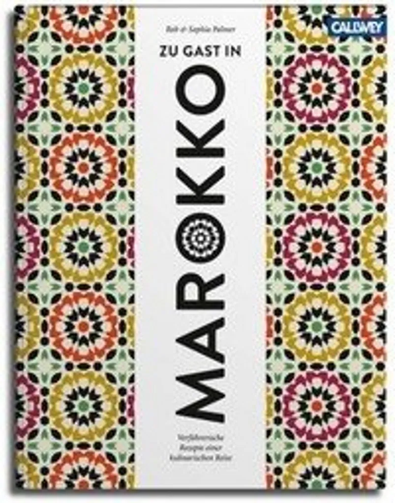 Beau Livre de Recettes Marocaines Zu Gast in Marokko Guide Culinaire