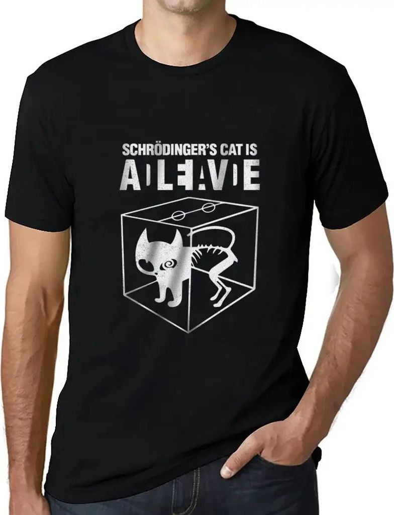 Herren Grafik T-Shirt Schrodinger's Cat Is Alive Öko-Verantwortlich Vintage Jahrgang Kurzarm Lustige Druck Geburtstag Geschenk Mann