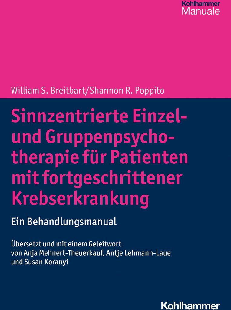 Sinnzentrierte Einzel- und Gruppenpsychotherapie für Patienten mit fortgeschrittener Krebserkrankung