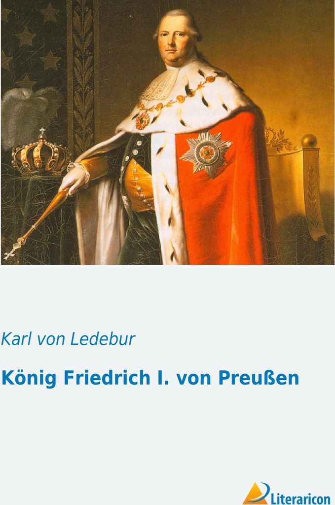 König Friedrich I. von Preußen