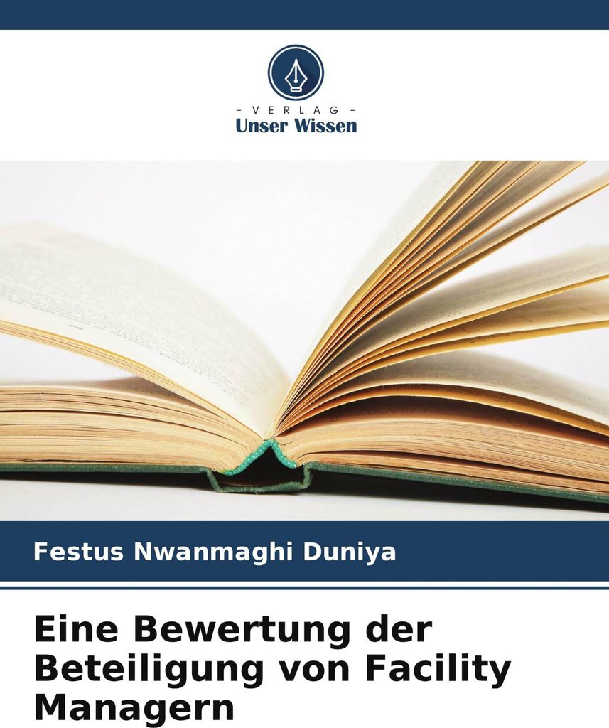 Eine Bewertung der Beteiligung von Facility Managern