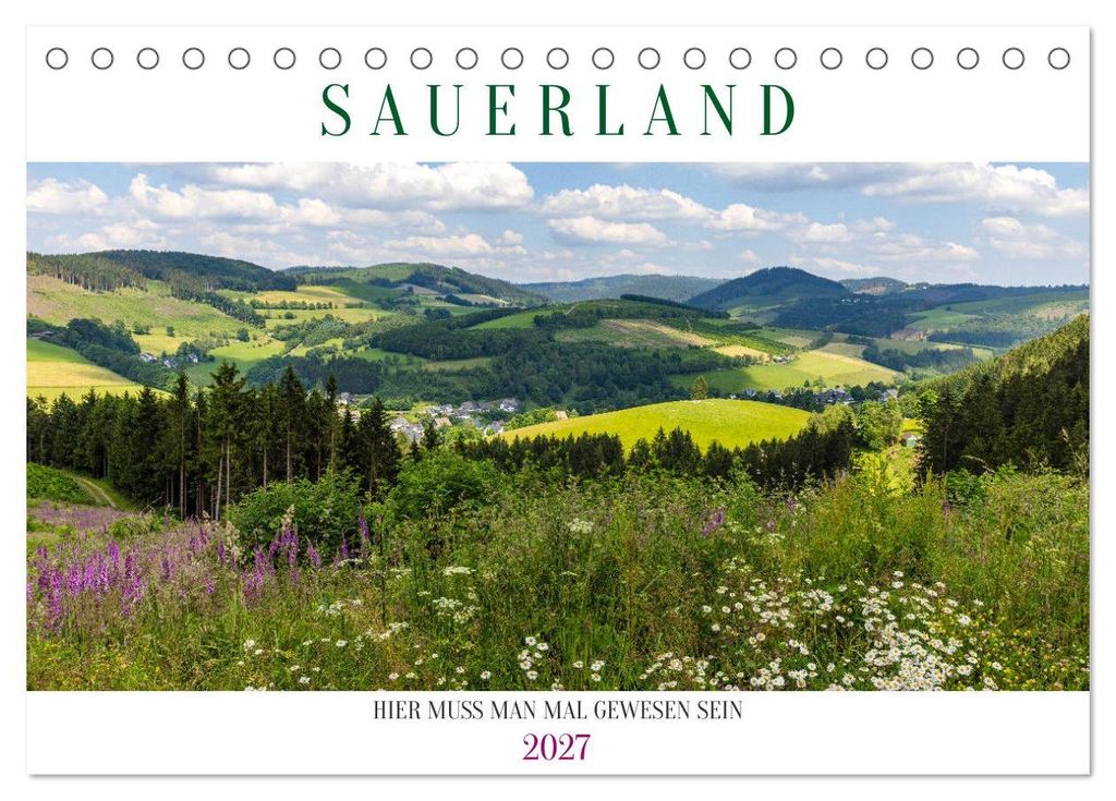 Sauerland - hier muss man mal gewesen sein (Tischkalender 2027 DIN A5 quer), CALVENDO Monatskalender