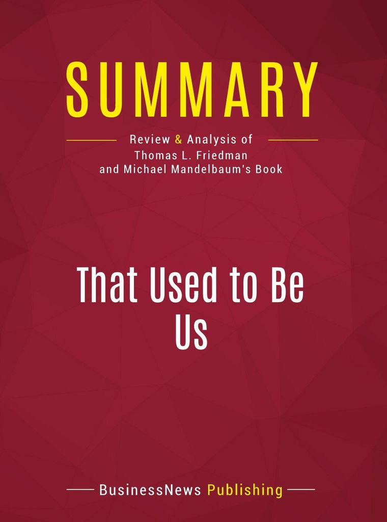 Summary: That Used to Be Us