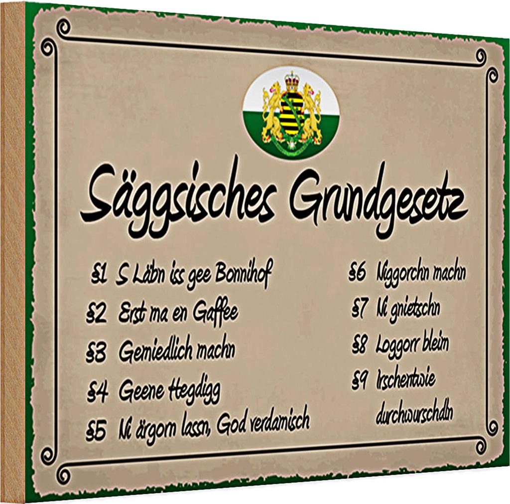 Holzschild Spruch 30x20cm säggsisches Grundgesetz lustig