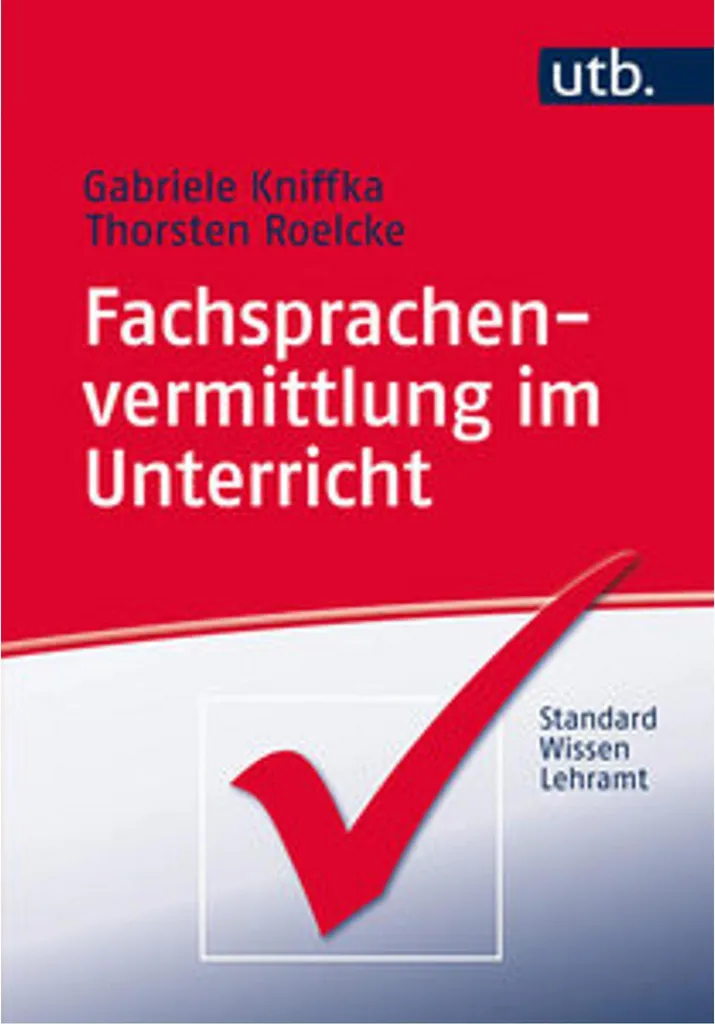 Fachsprachenvermittlung im Unterricht : Préparer vos Cours de Langue