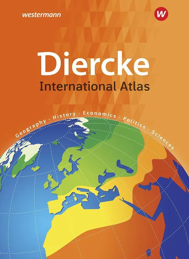 Diercke International Atlas 2021 : Cartes Précises et Données à Jour
