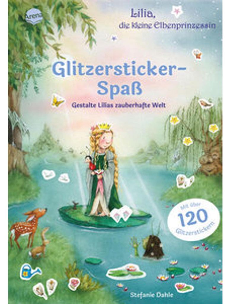 Lilia, die kleine Elbenprinzessin. Glitzersticker-Spaß. Gestalte Lilias zauberhafte Welt