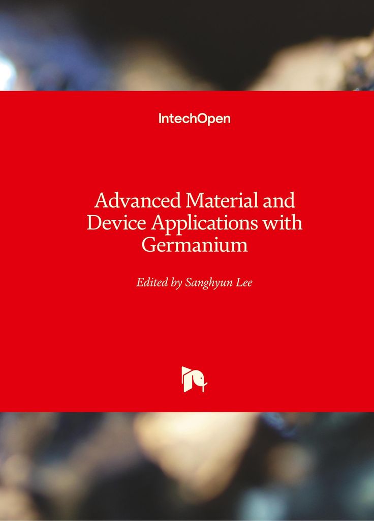 Advanced Material and Device Applications with Germanium