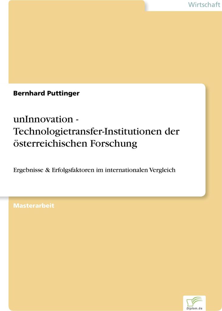 unInnovation - Technologietransfer-Institutionen der österreichischen Forschung