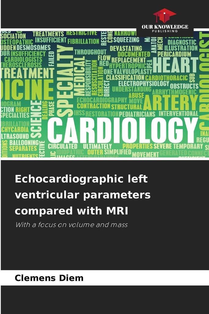 Echocardiographic left ventricular parameters compared with MRI