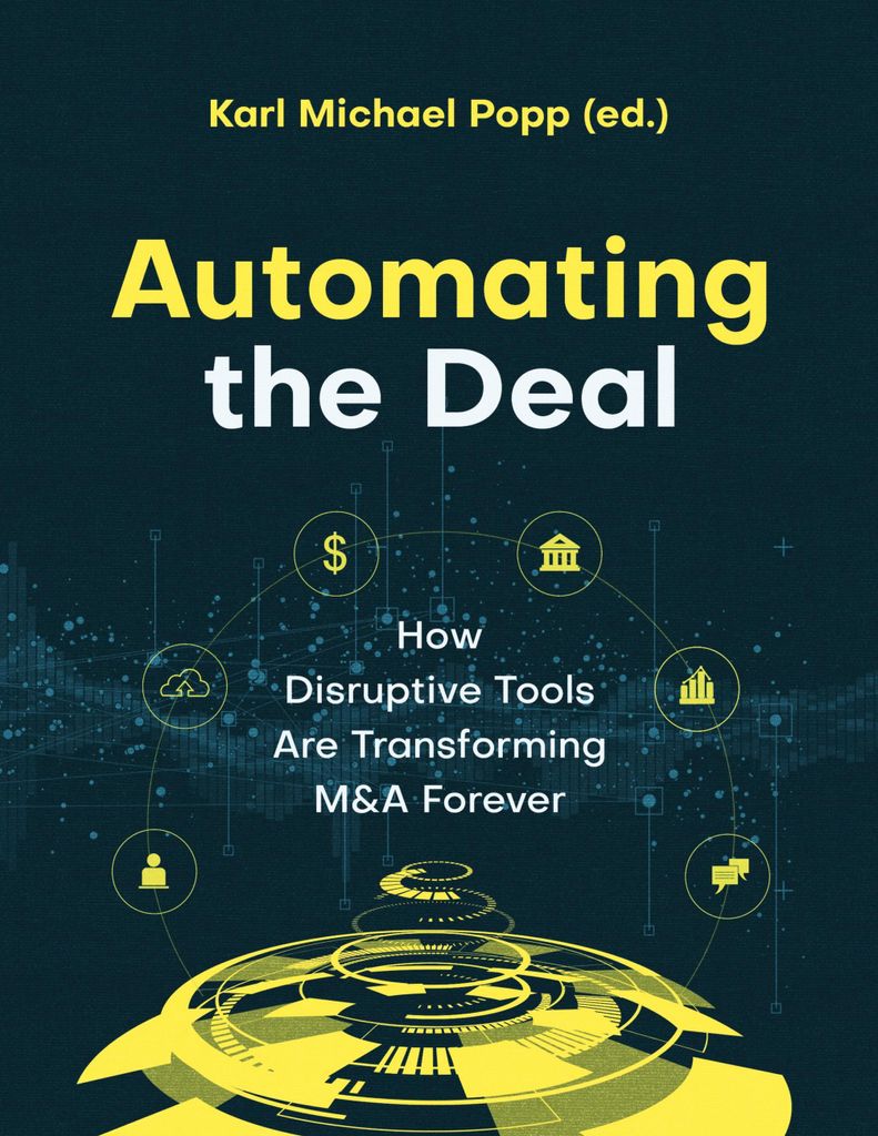 Automating the Deal: How Disruptive Tools Are Transforming M&A Forever