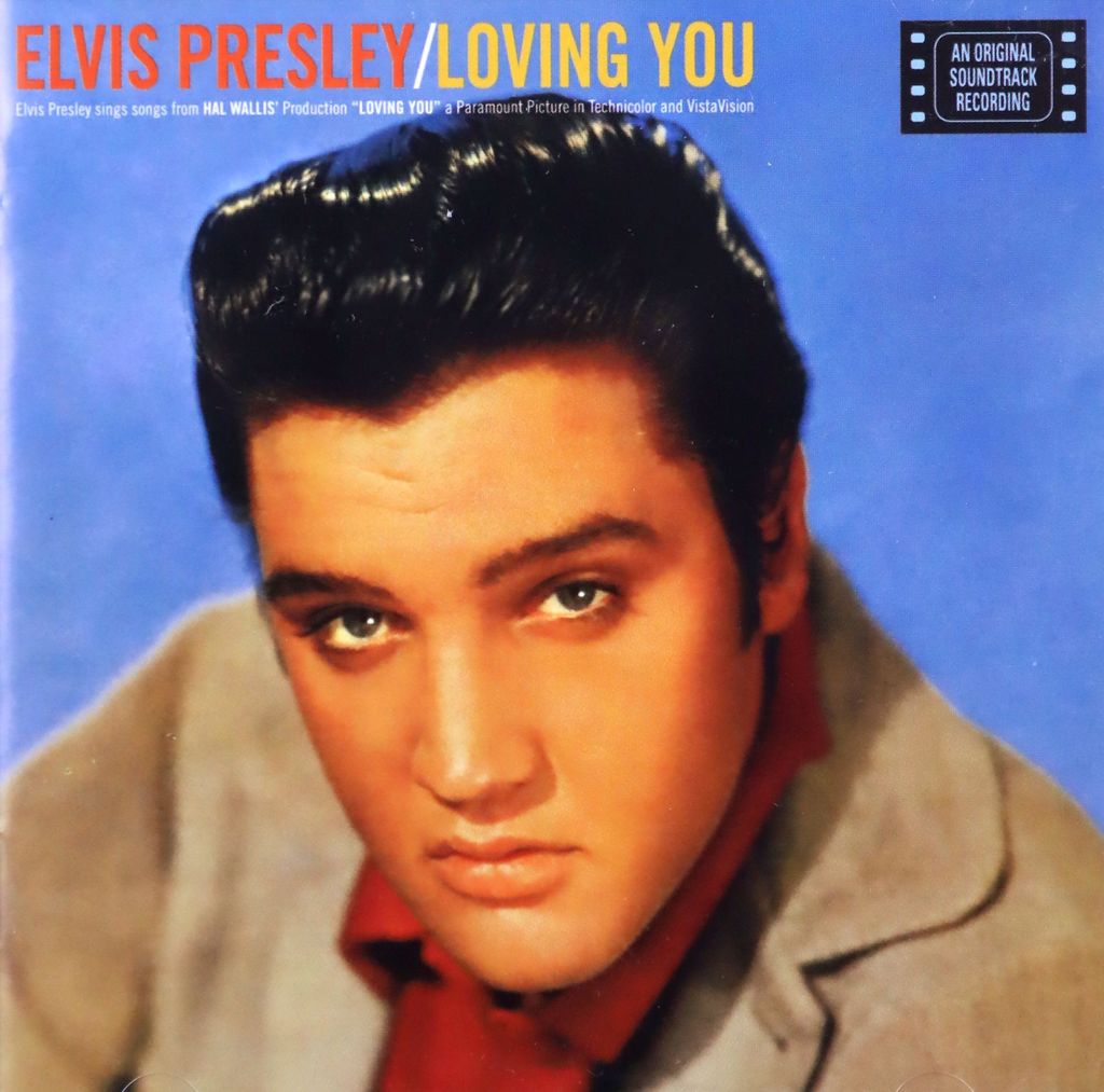 Elvis Presley: Loving You