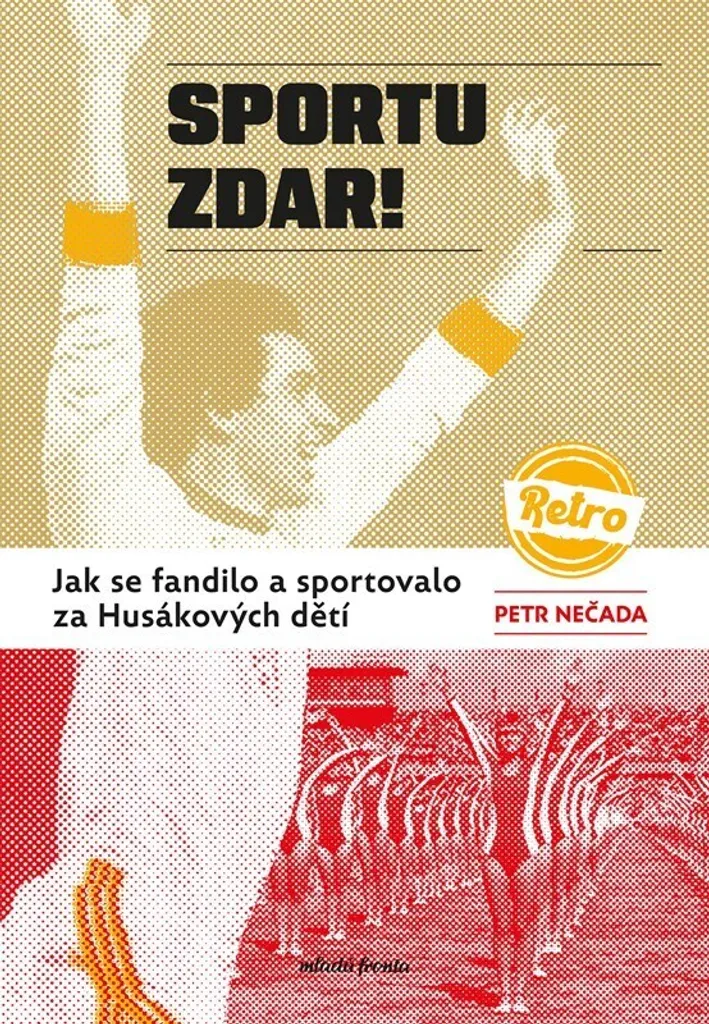 Livre Sportu zdar pour décoder la propagande du sport communiste