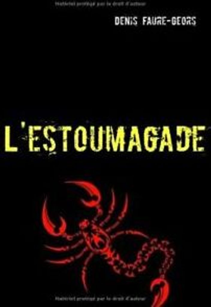 L'estoumagade.by Faure-Geors, Denis New .