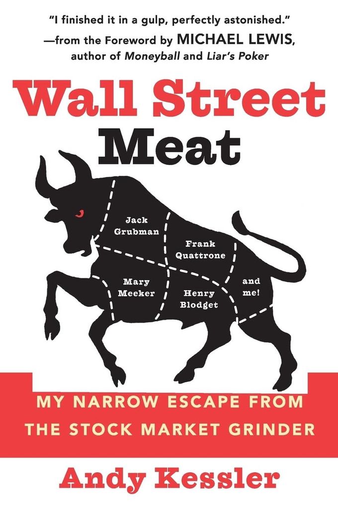 Wall Street Meat: My Narrow Escape from the Stock Market Grinder: My Narrow Escape from the Stock Market Grinder – A Successful Analyst's Caution...