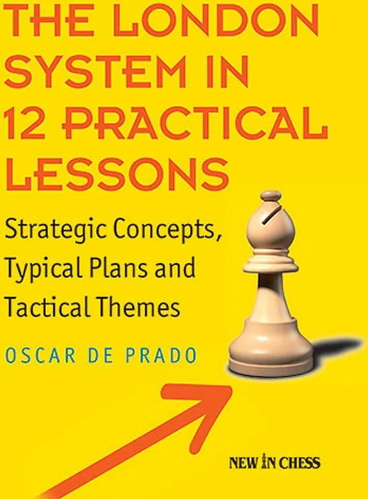 Système de Londres Échecs - 12 Leçons Pratiques et Analyses Pro