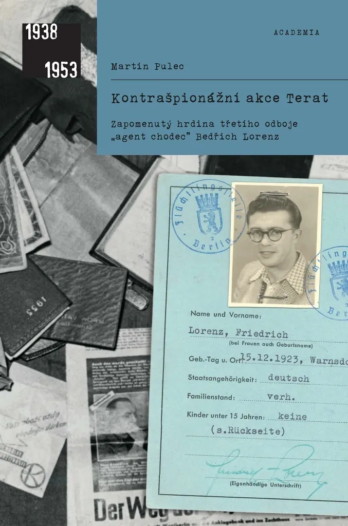 Livre biographie de Bedrich Lorenz l'agent chodece secret