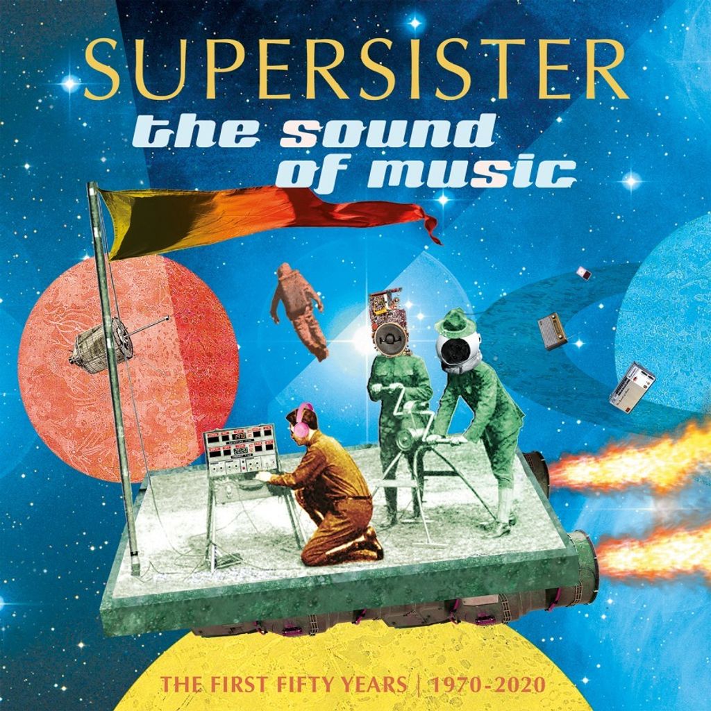 Supersister - Der Klang der Musik Die ersten fünfzig Jahre 1970-2020 Vinyl
